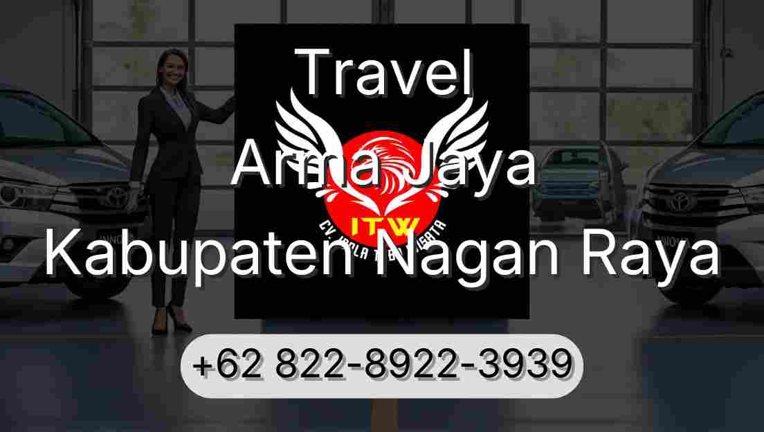Travel Arma Jaya Kabupaten Nagan Raya