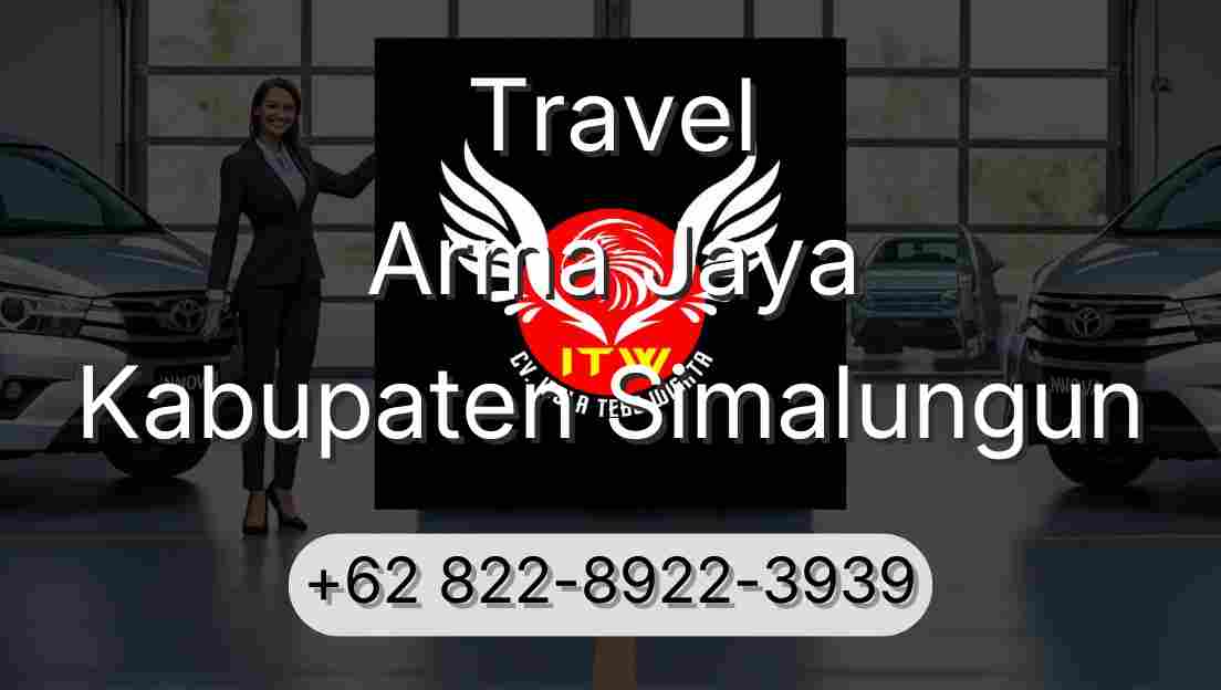 Travel Arma Jaya Kabupaten Simalungun