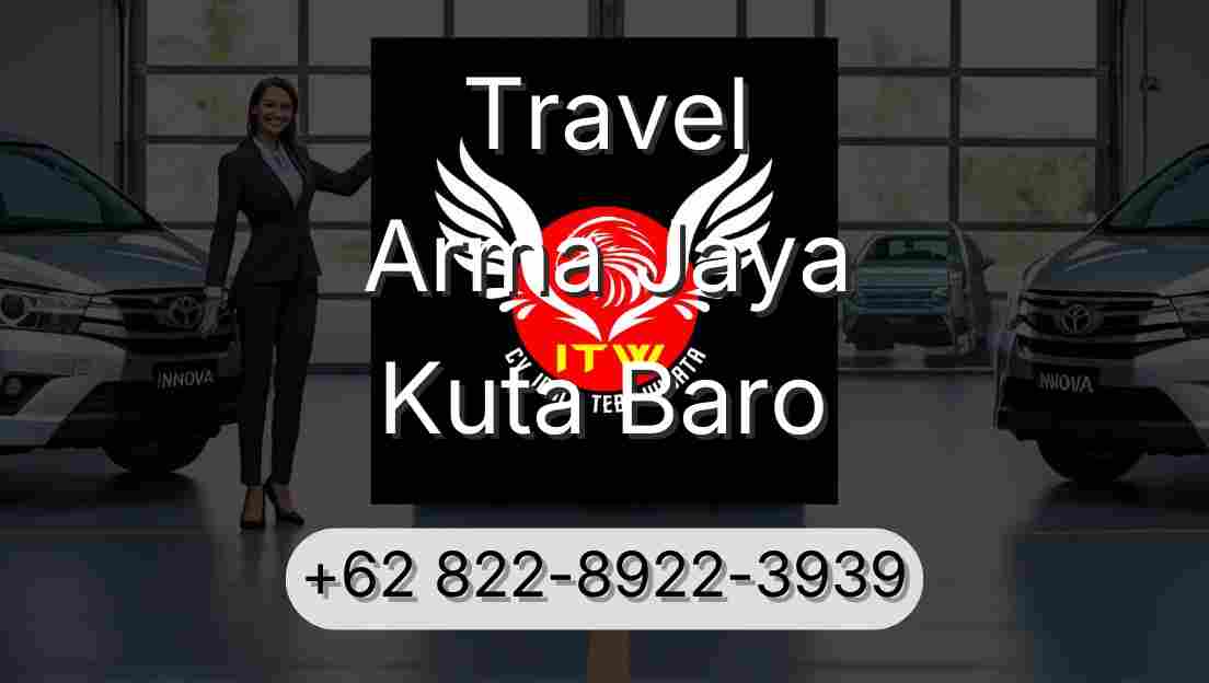 Travel Arma Jaya Kuta Baro