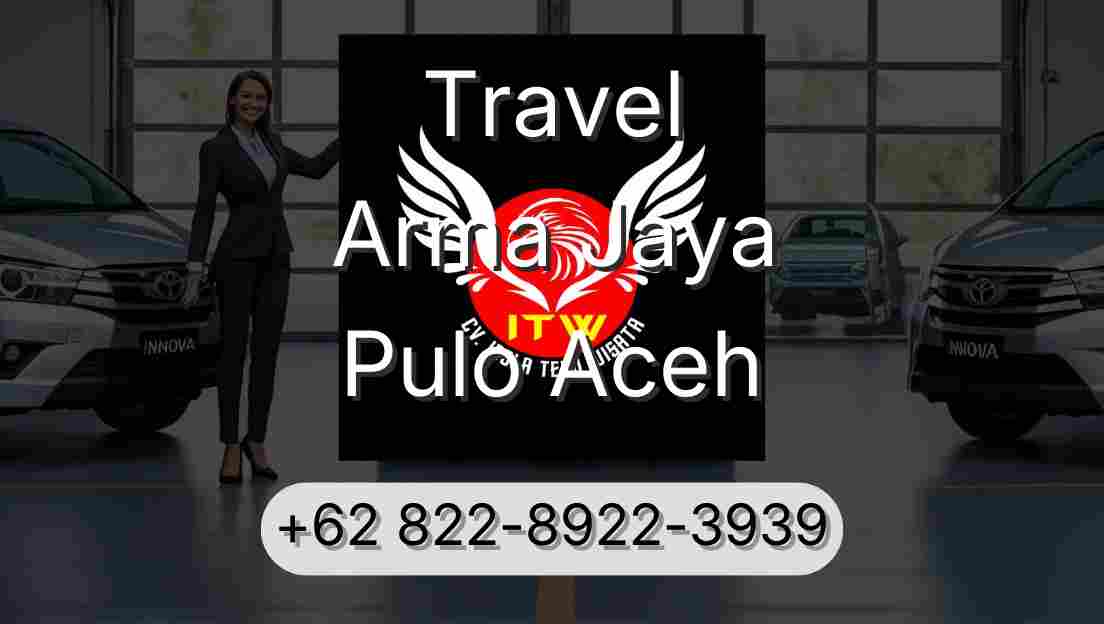 Travel Arma Jaya Pulo Aceh