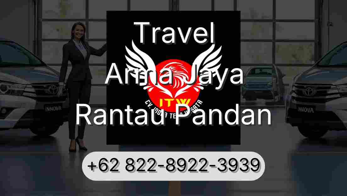 Travel Arma Jaya Rantau Pandan