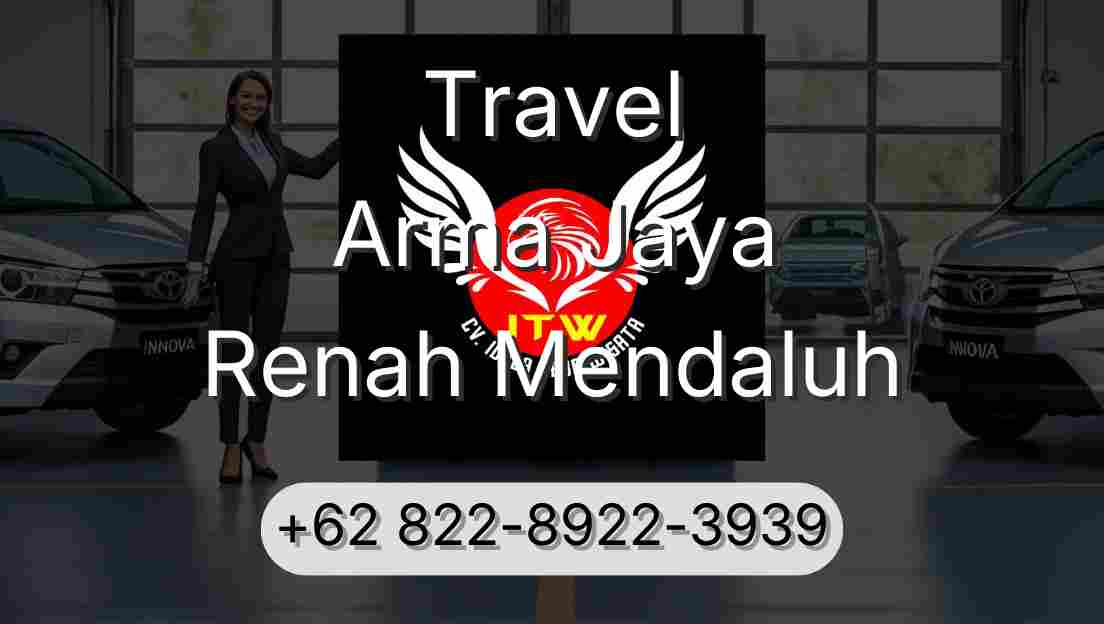 Travel Arma Jaya Renah Mendaluh