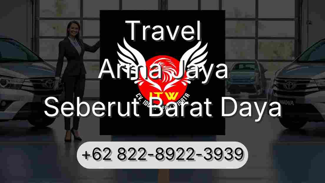 Travel Arma Jaya Seberut Barat Daya