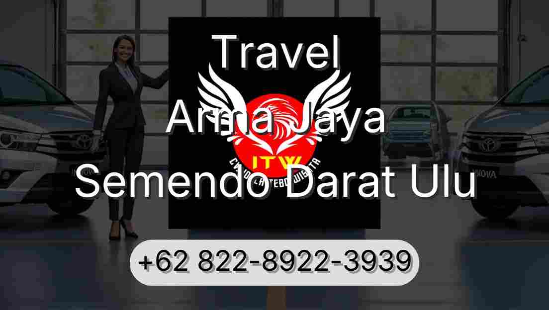 Travel Arma Jaya Semendo Darat Ulu