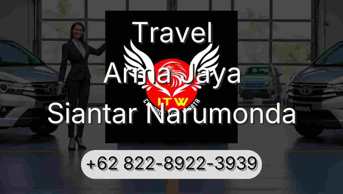 Travel Arma Jaya Siantar Narumonda