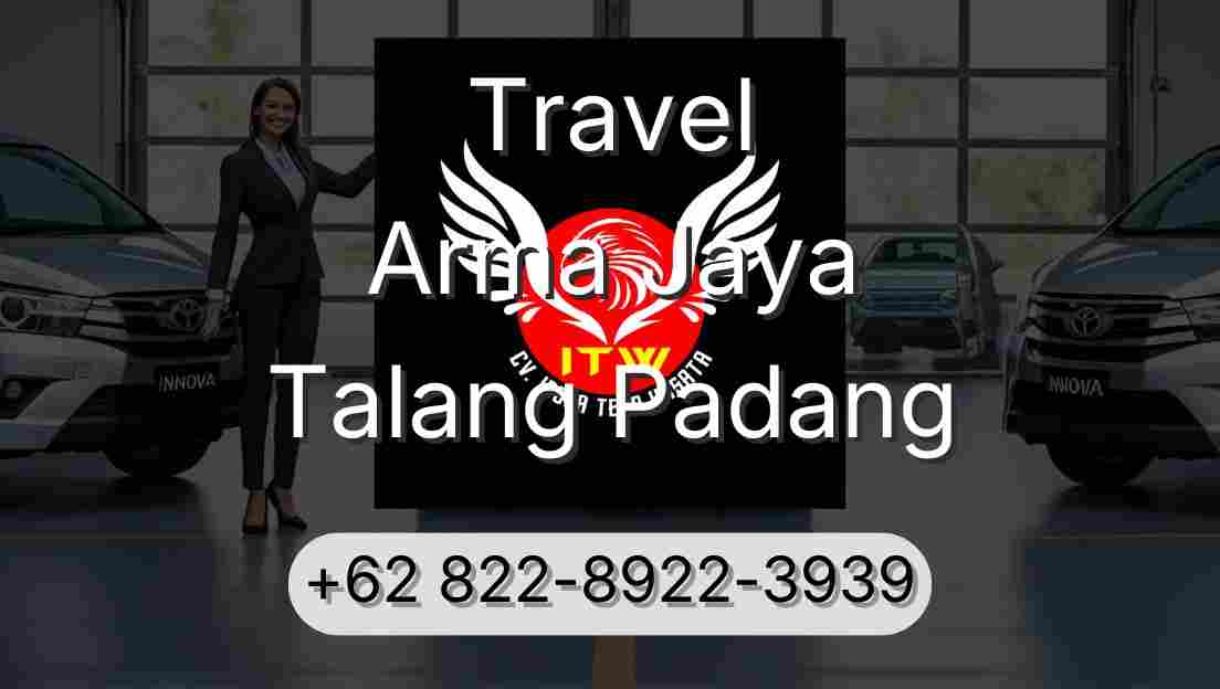 Travel Arma Jaya Talang Padang