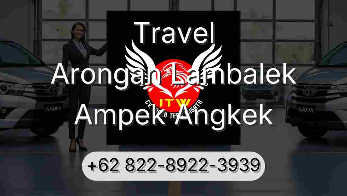 Travel Arongan Lambalek Ampek Angkek