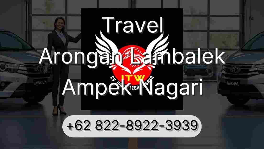 Travel Arongan Lambalek Ampek Nagari