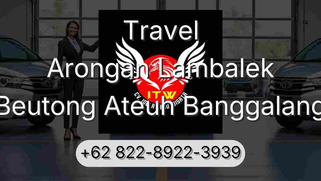 Travel Arongan Lambalek Beutong Ateuh Banggalang