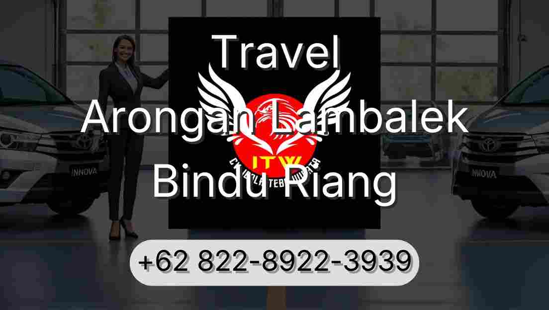 Travel Arongan Lambalek Bindu Riang