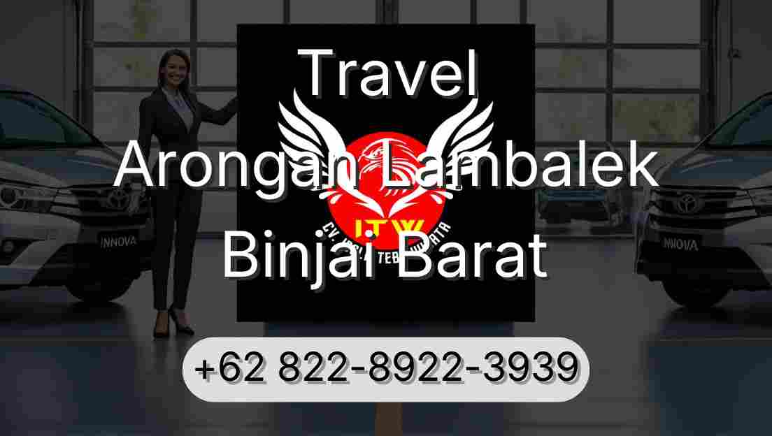 Travel Arongan Lambalek Binjai Barat