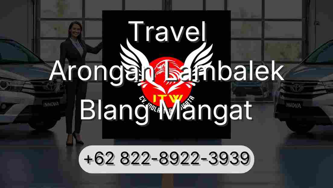 Travel Arongan Lambalek Blang Mangat