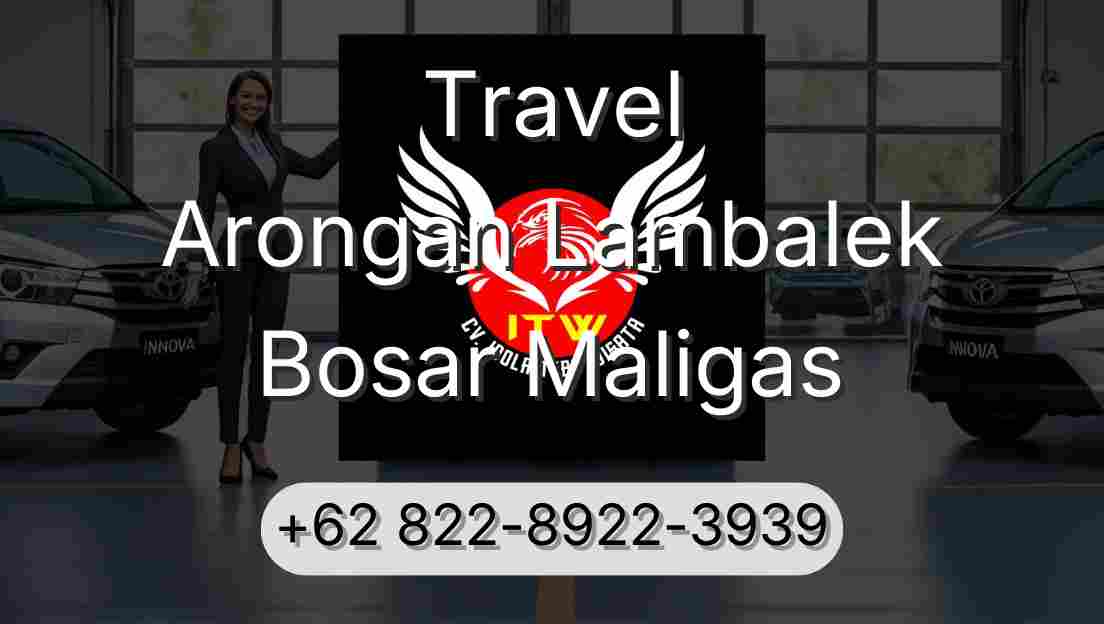 Travel Arongan Lambalek Bosar Maligas