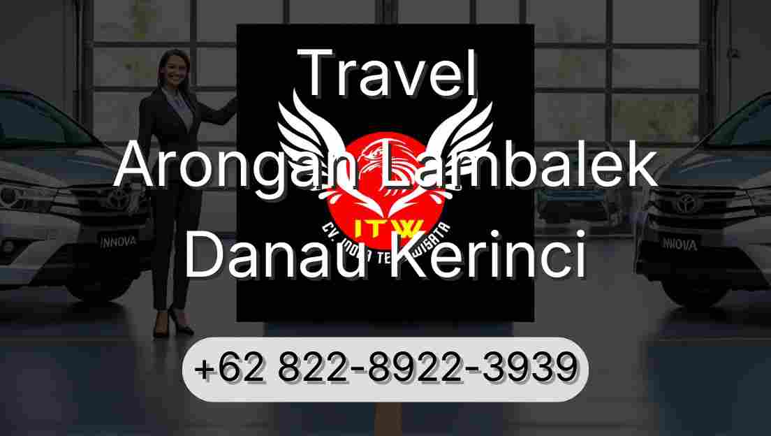 Travel Arongan Lambalek Danau Kerinci