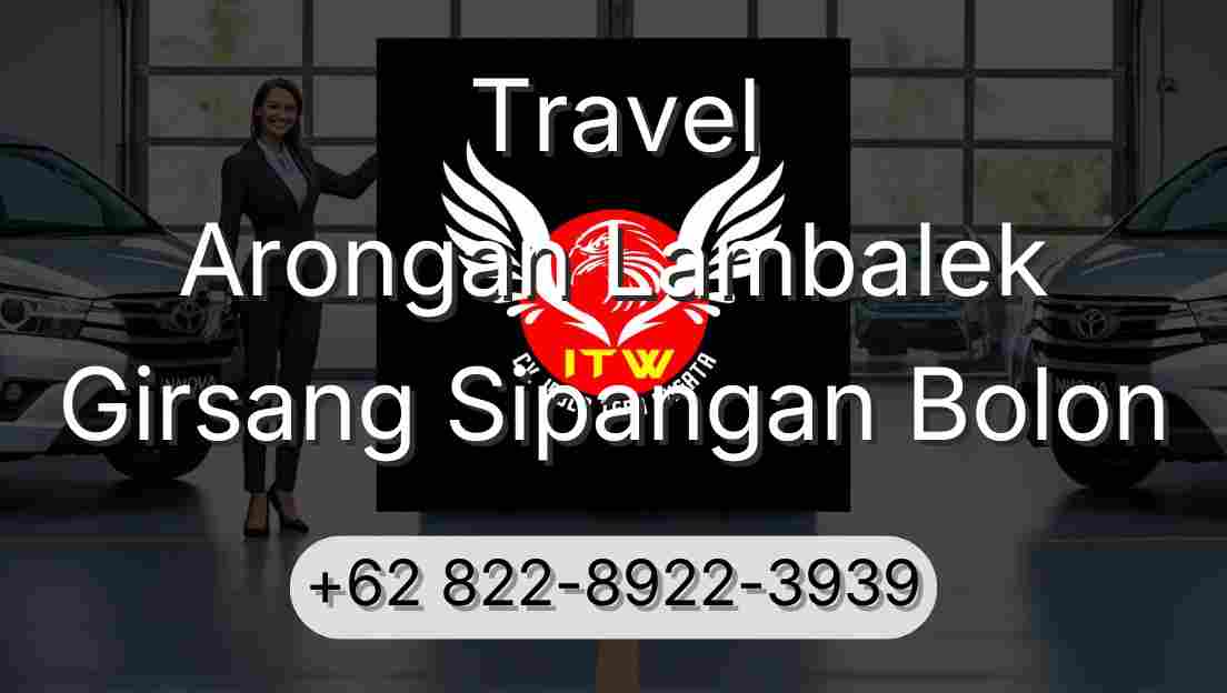 Travel Arongan Lambalek Girsang Sipangan Bolon