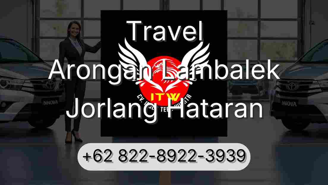 Travel Arongan Lambalek Jorlang Hataran