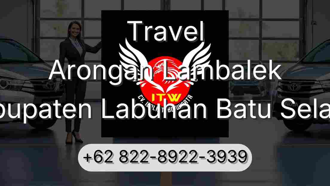 Travel Arongan Lambalek Kabupaten Labuhan Batu Selatan