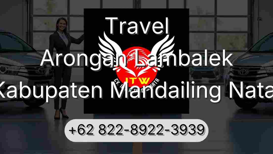 Travel Arongan Lambalek Kabupaten Mandailing Natal