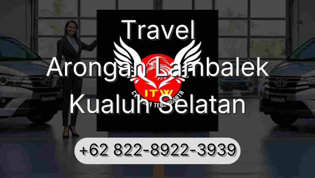 Travel Arongan Lambalek Kualuh Selatan