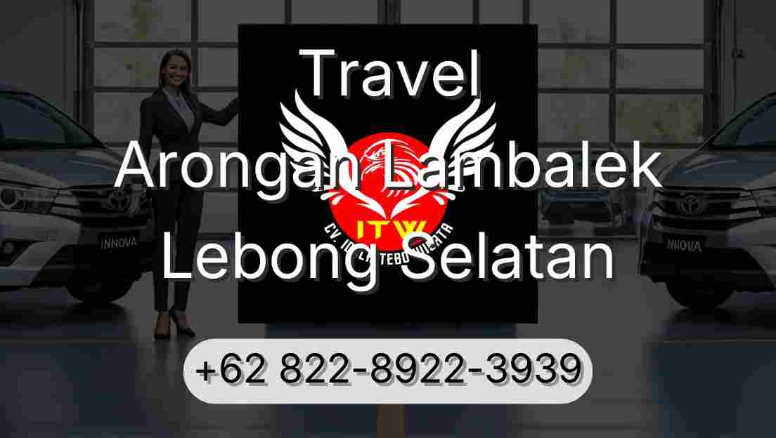 Travel Arongan Lambalek Lebong Selatan