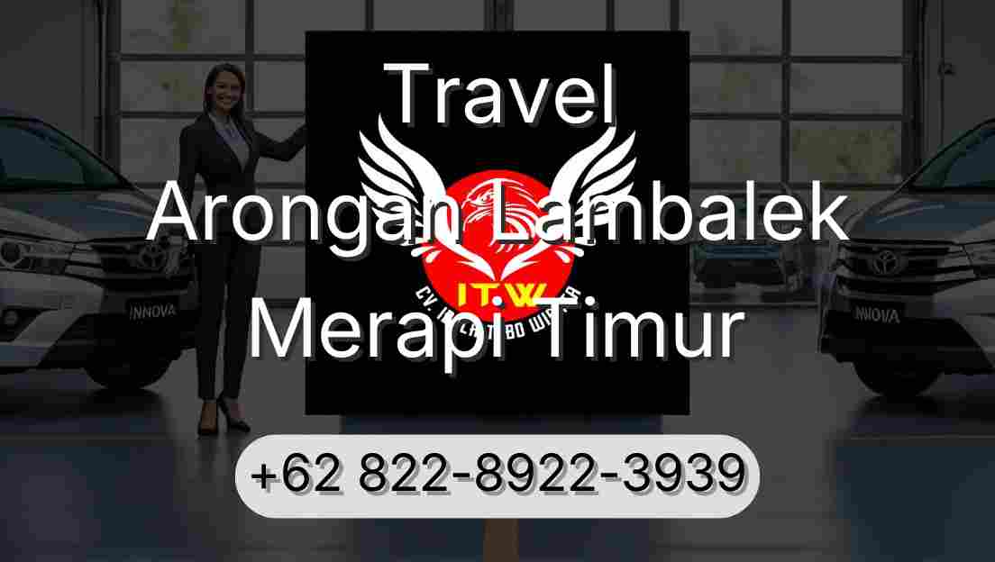 Travel Arongan Lambalek Merapi Timur
