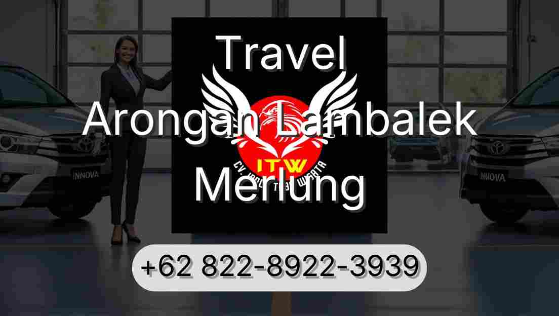 Travel Arongan Lambalek Merlung