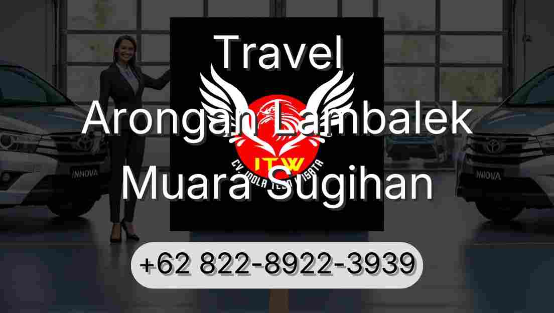 Travel Arongan Lambalek Muara Sugihan