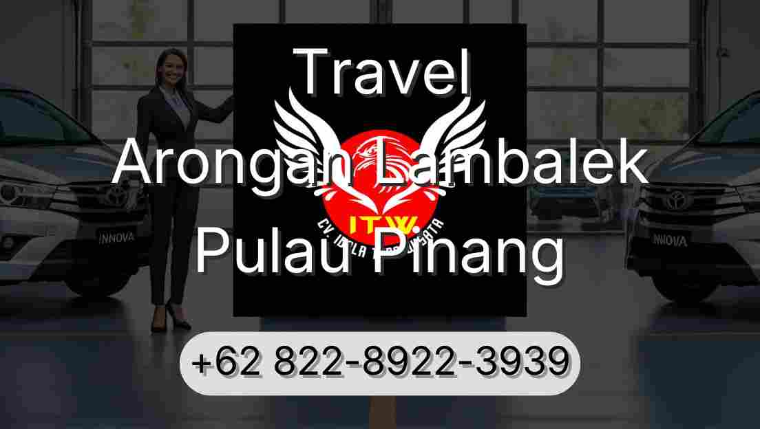 Travel Arongan Lambalek Pulau Pinang