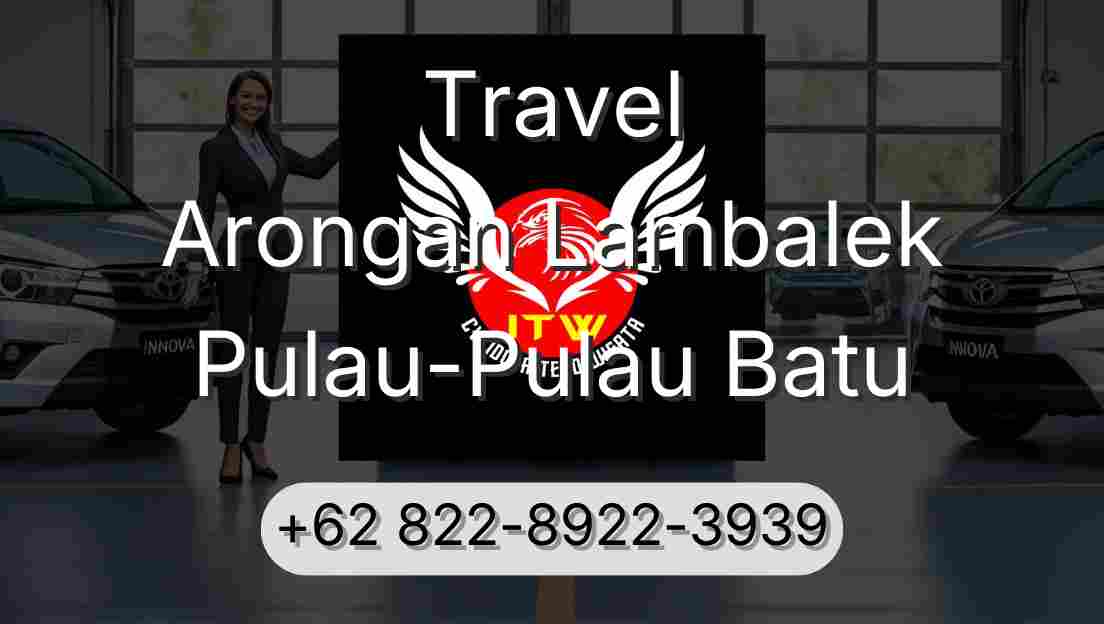 Travel Arongan Lambalek Pulau-Pulau Batu