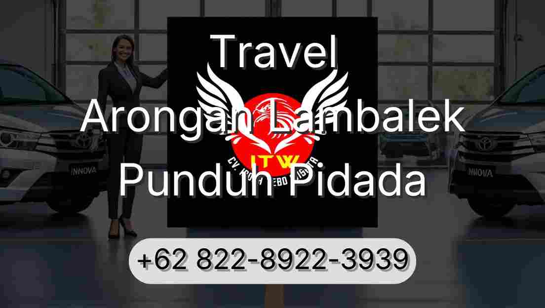 Travel Arongan Lambalek Punduh Pidada