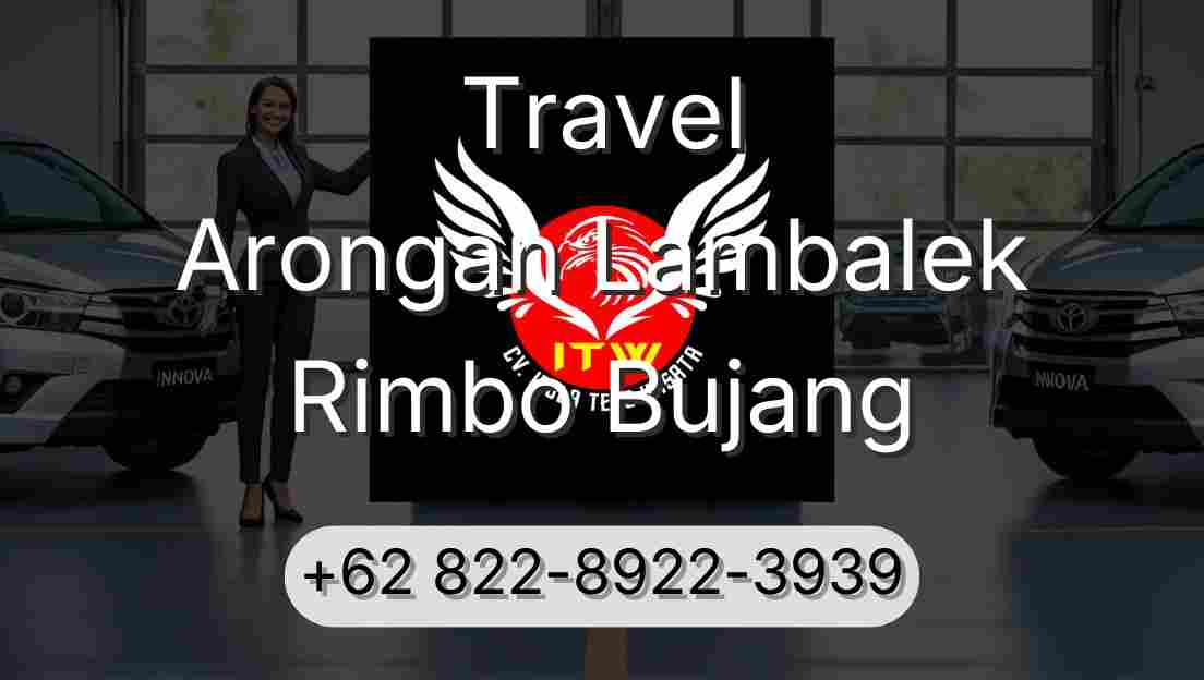 Travel Arongan Lambalek Rimbo Bujang