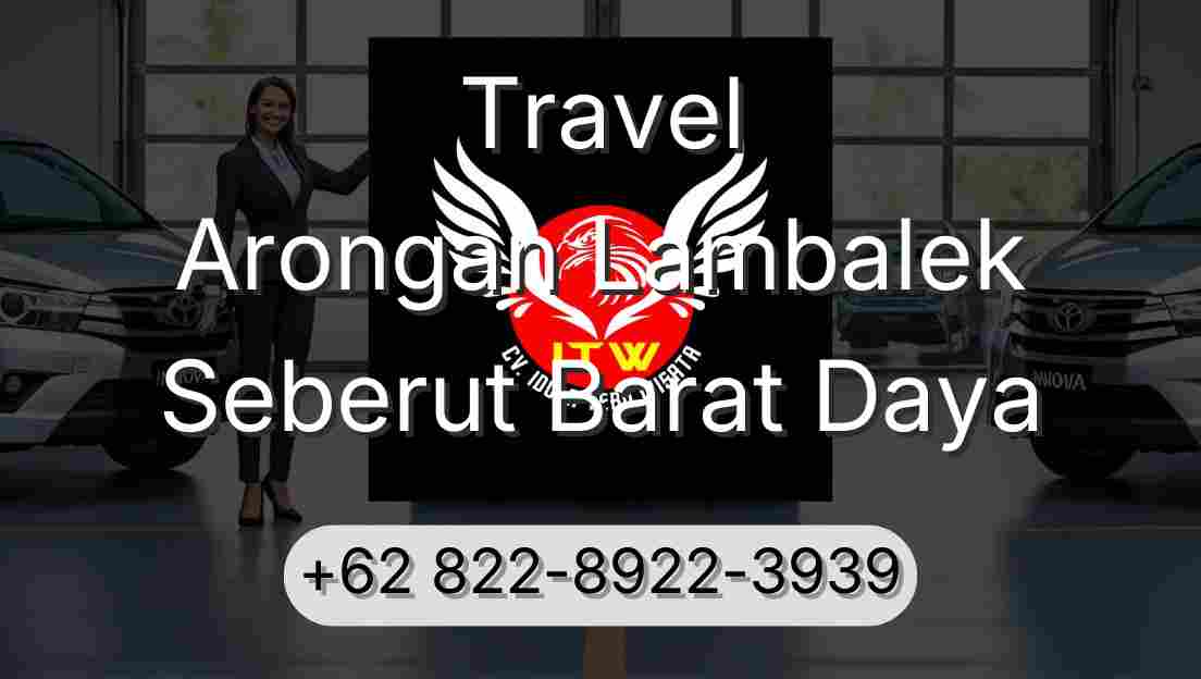 Travel Arongan Lambalek Seberut Barat Daya