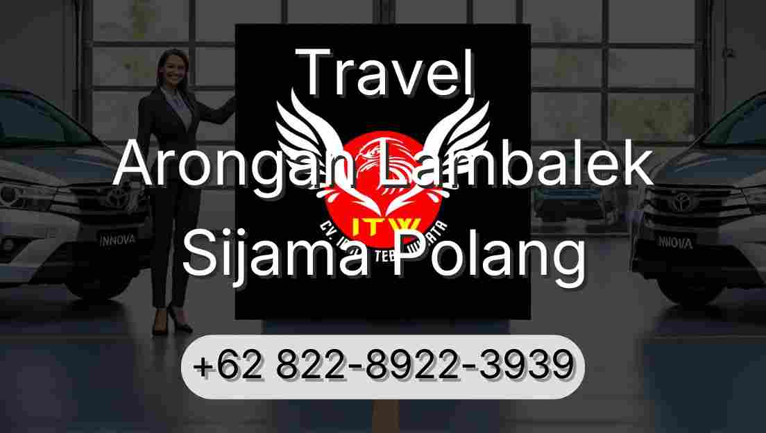 Travel Arongan Lambalek Sijama Polang