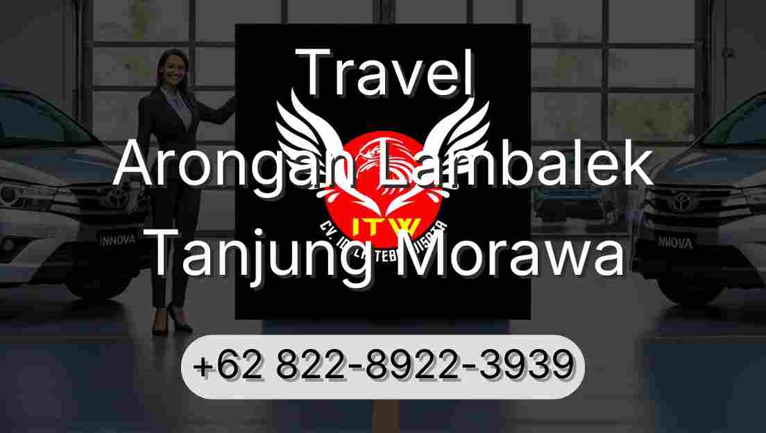 Travel Arongan Lambalek Tanjung Morawa
