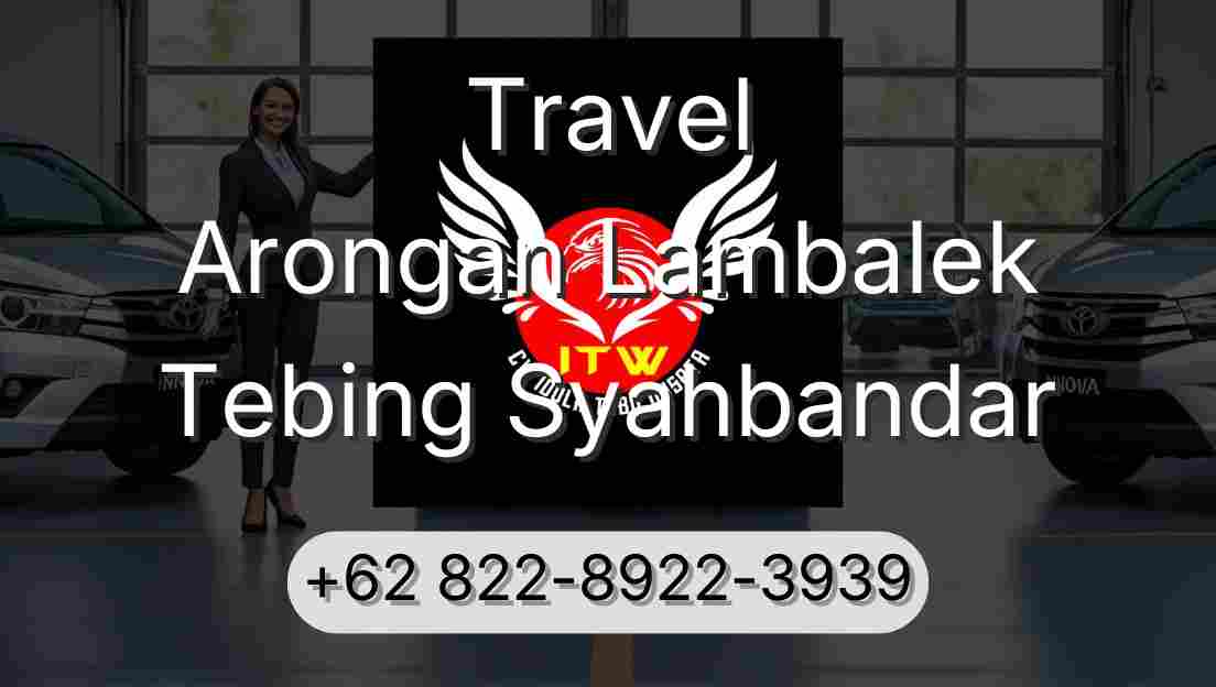 Travel Arongan Lambalek Tebing Syahbandar