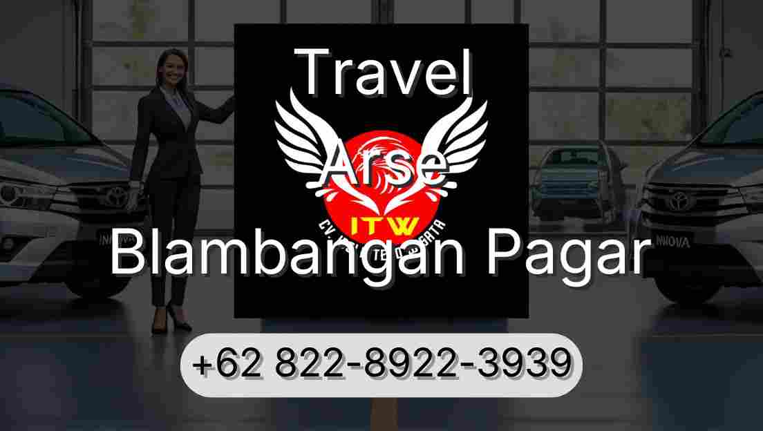 Travel Arse Blambangan Pagar