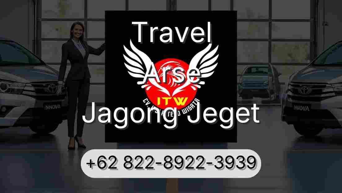 Travel Arse Jagong Jeget
