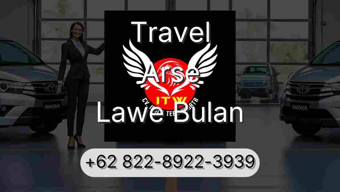 Travel Arse Lawe Bulan