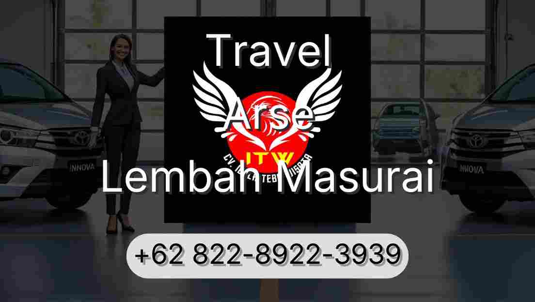 Travel Arse Lembah Masurai