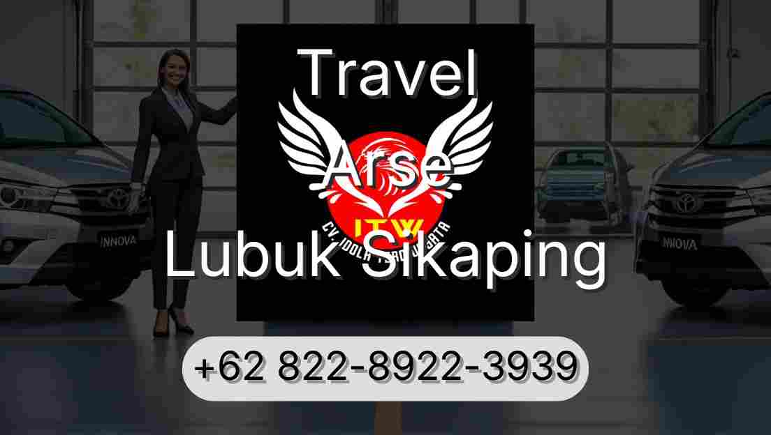 Travel Arse Lubuk Sikaping