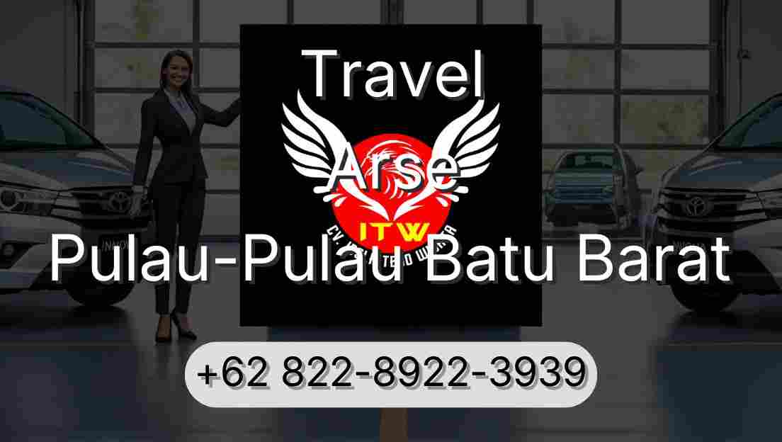Travel Arse Pulau-Pulau Batu Barat