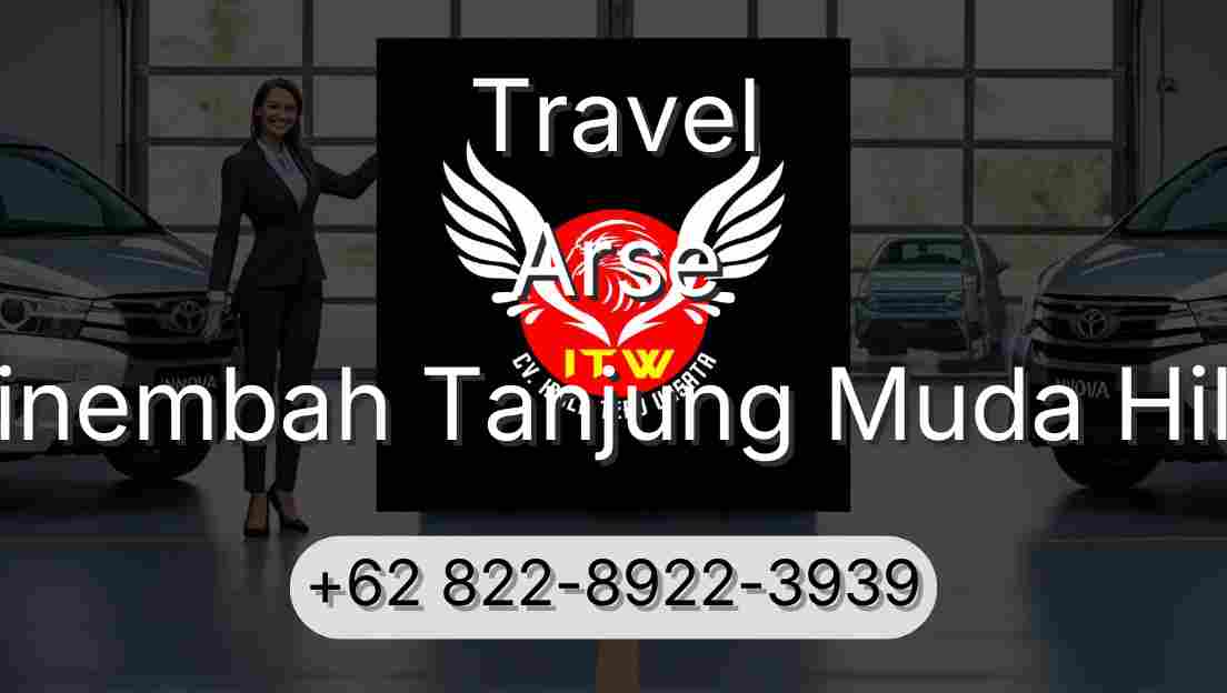 Travel Arse Sinembah Tanjung Muda Hilir