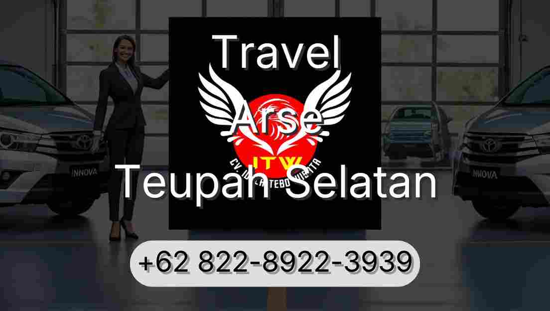 Travel Arse Teupah Selatan