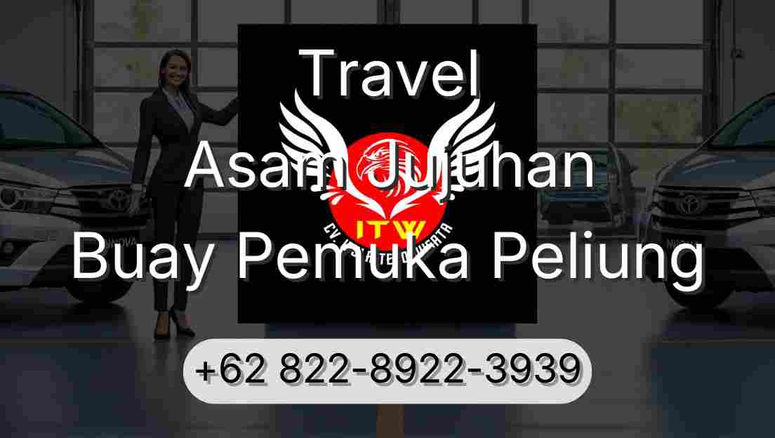 Travel Asam Jujuhan Buay Pemuka Peliung