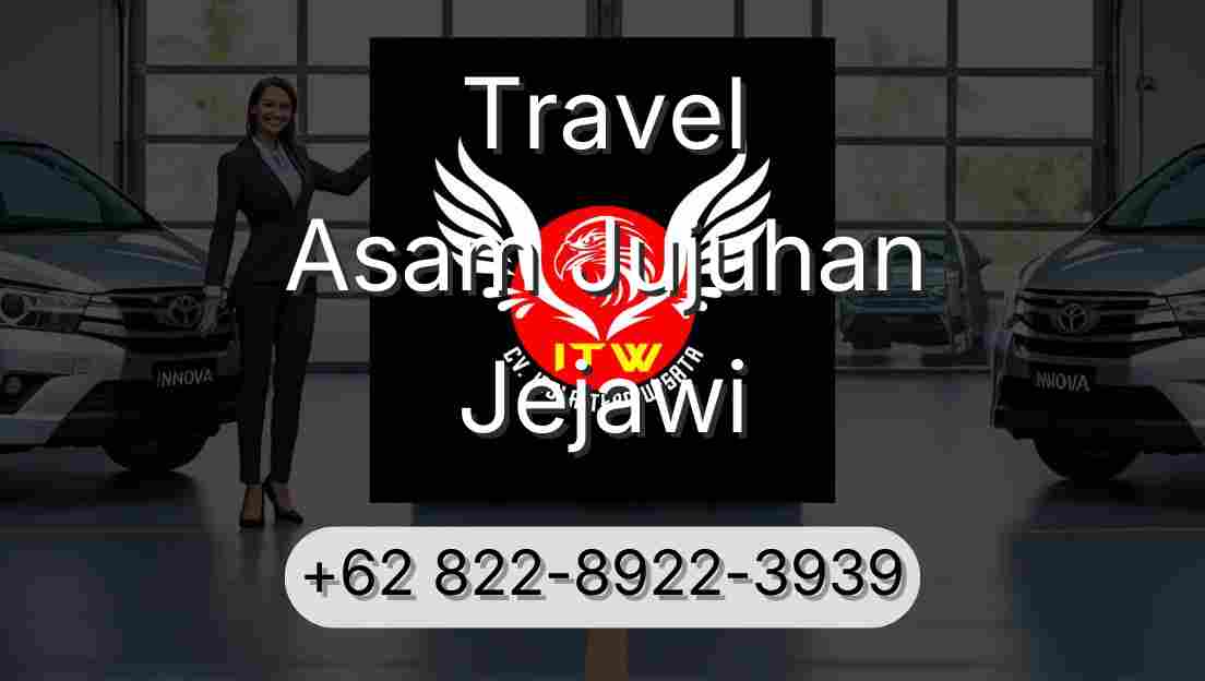 Travel Asam Jujuhan Jejawi