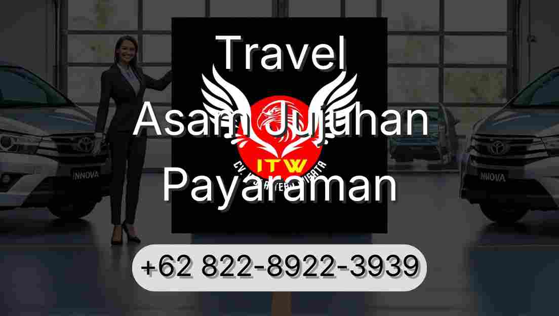 Travel Asam Jujuhan Payaraman