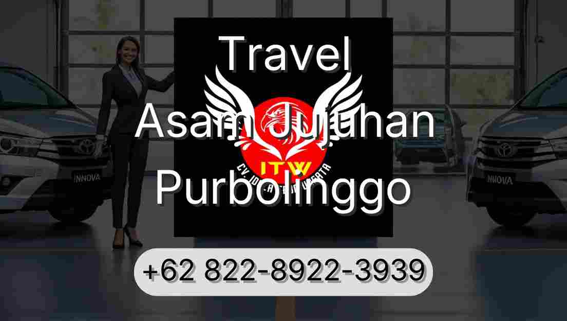 Travel Asam Jujuhan Purbolinggo