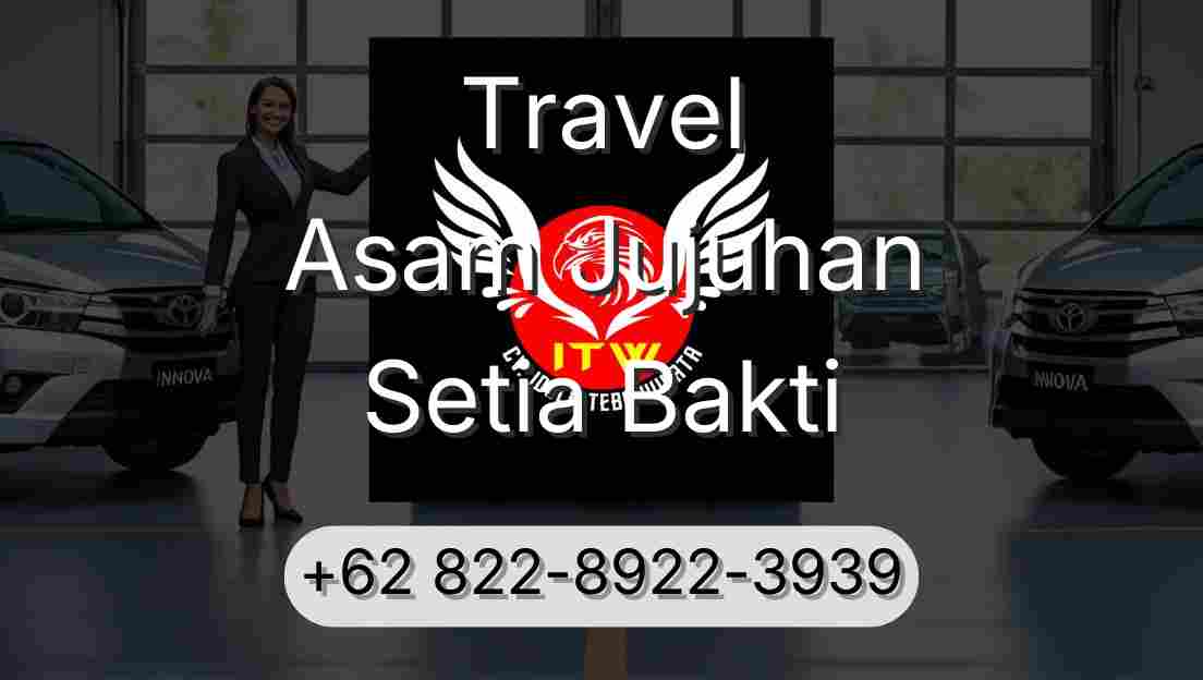 Travel Asam Jujuhan Setia Bakti