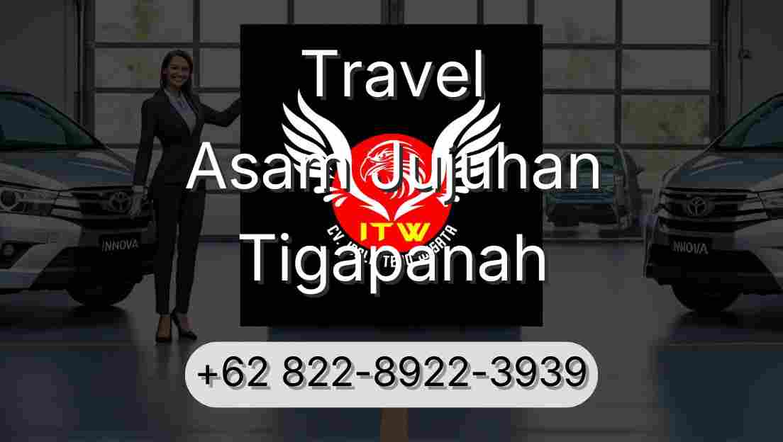 Travel Asam Jujuhan Tigapanah