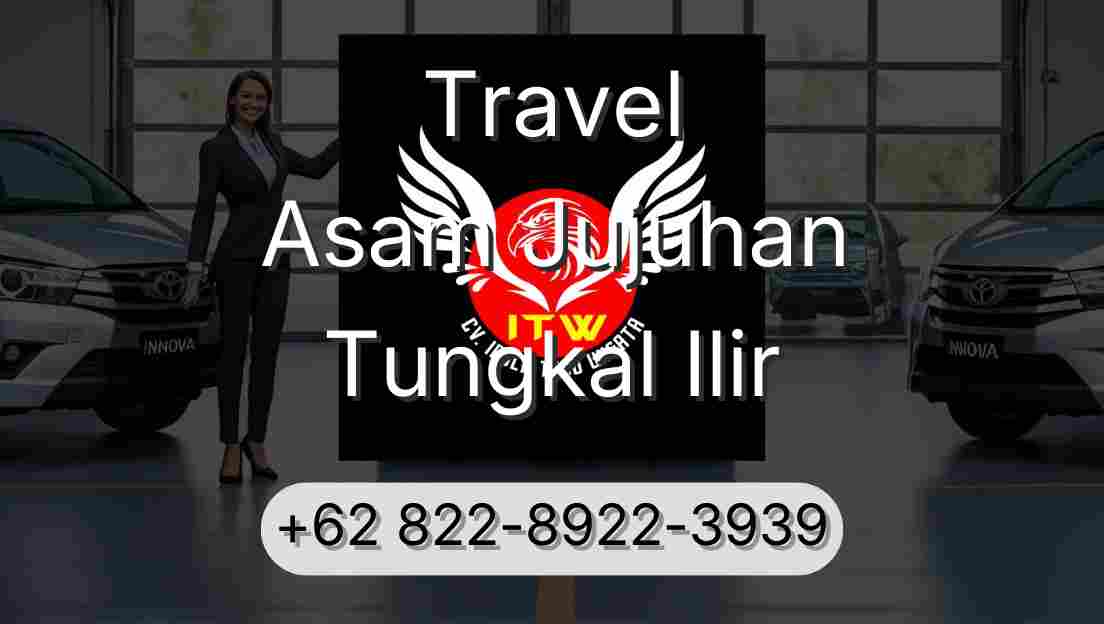 Travel Asam Jujuhan Tungkal Ilir